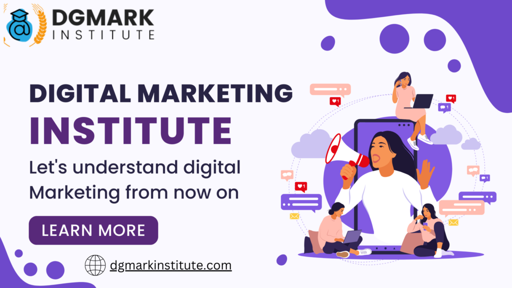 DGMark Institute: Your Gateway to Digital Marketing Excellence